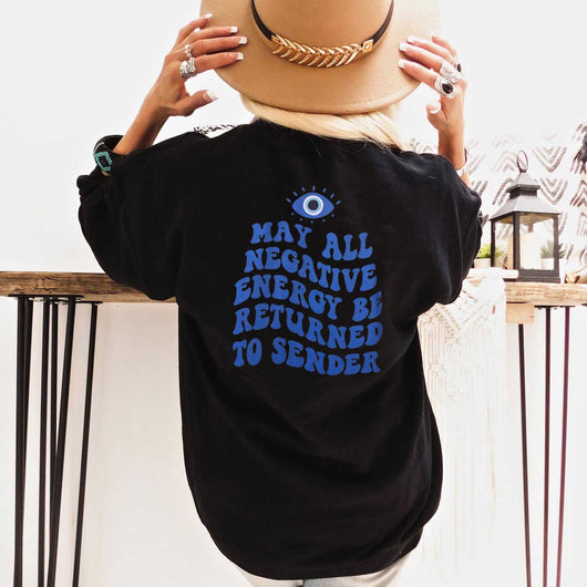 Devuelve Toda la Energía Negativa al Remitente - Playera con Mensaje Divertido - Image 15