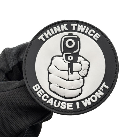Parche de Moral de PVC - THINK TWICE BECAUSE I WON'T - Image 15