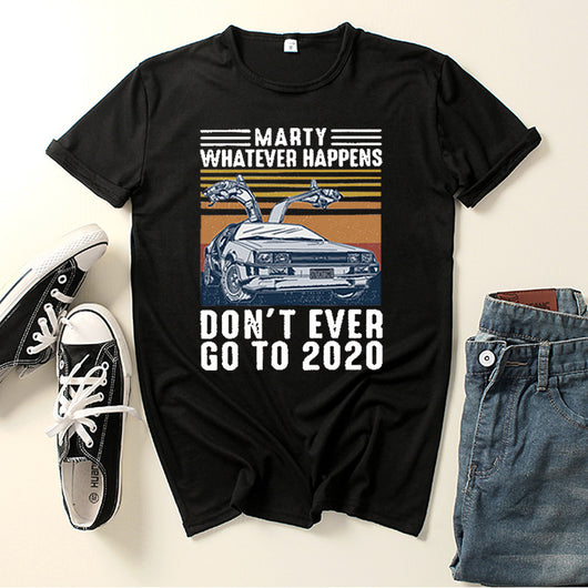 Playera Divertida Marty Never Go To para Hombre - Image 11