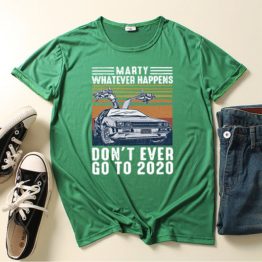 Playera Divertida Marty Never Go To para Hombre - Image 6