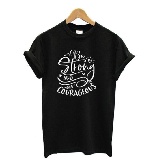 Camiseta Mujer Sé Fuerte y Valiente - Estilo Urbano Manga Corta - Image 6