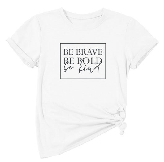 Camiseta Urbana Be Brave Bold con Diseño de Bordes Europeos - Image 2