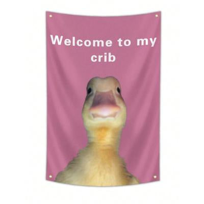 Pink tapestry with a duckling's face and "Welcome to my crib" text, featuring grommets for hanging.
