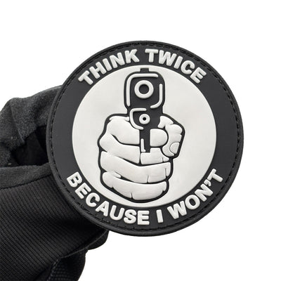 Parche de Moral de PVC - THINK TWICE BECAUSE I WON'T - Image 16