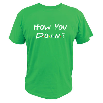 Playera How You Doin - Diseño Clásico de Televisión - Image 6