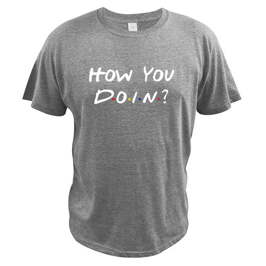 Playera How You Doin - Diseño Clásico de Televisión - Image 4