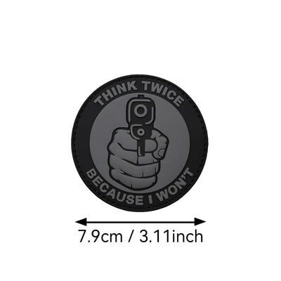 Parche de Moral de PVC - THINK TWICE BECAUSE I WON'T - Image 9