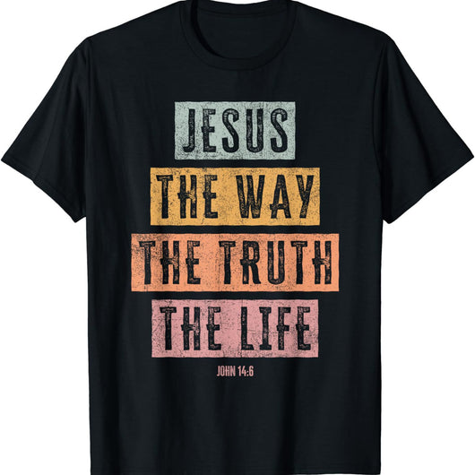 Camiseta Cristiana El Camino la Verdad para Toda la Familia